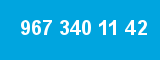 967 340 11 42 967 340 11 42